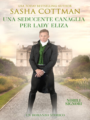 cover image of Una Seducente Canaglia per Lady Eliza